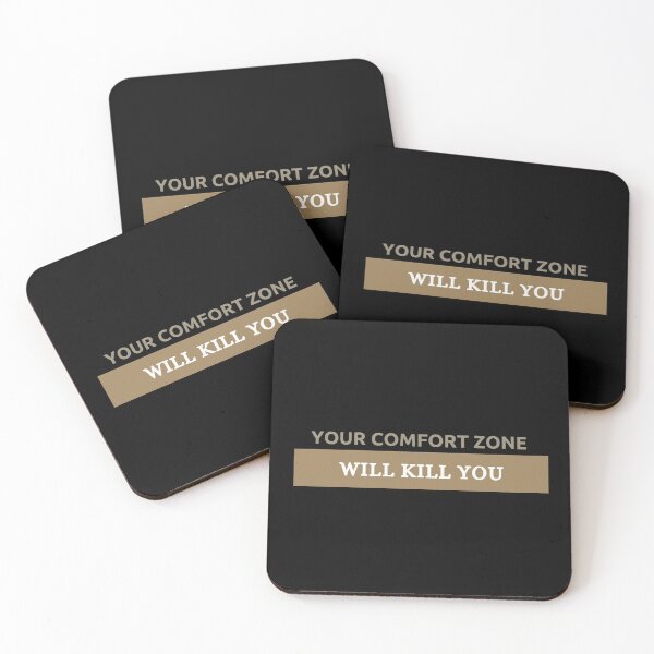 Item preview,  your comfort zone will kill you designed and sold by hopeart-.