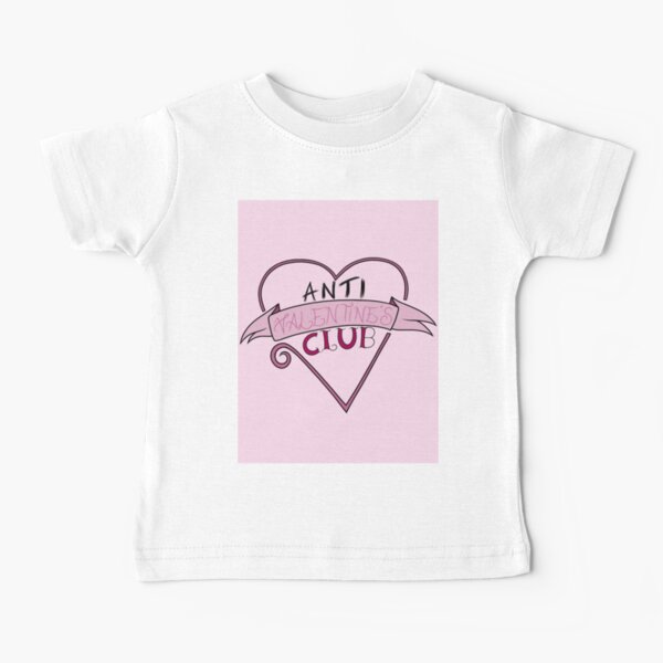 Anti-Valentine's Club Baby T-Shirt