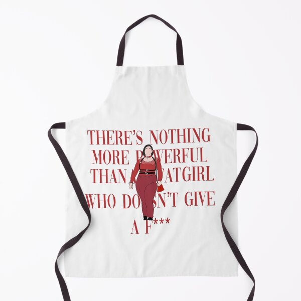 Item preview, There’s nothing more powerful than a fat girl who doesn’t give a f*** designed and sold by Bella Nasser.