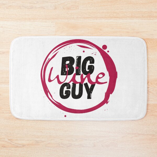 Item preview, Big Wine Guy designed and sold by Bella85s.