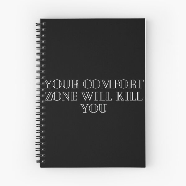 Item preview, your comfort zone will kill you designed and sold by hopeart-.