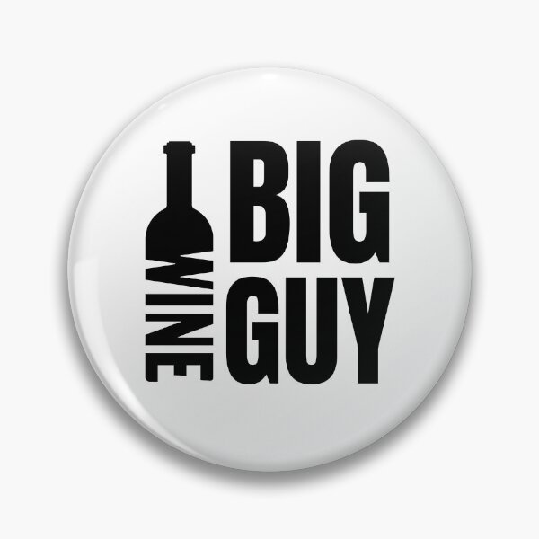 Item preview, Big Wine Guy designed and sold by Bella85s.