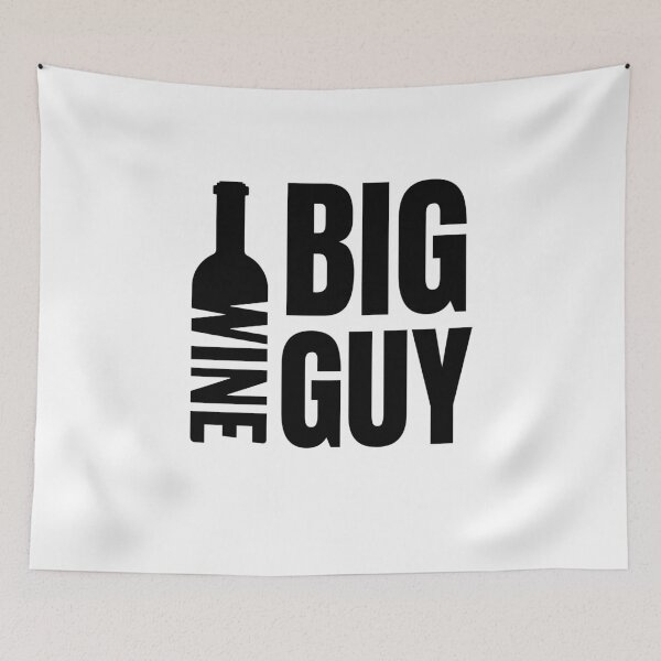 Item preview, Big Wine Guy designed and sold by Bella85s.