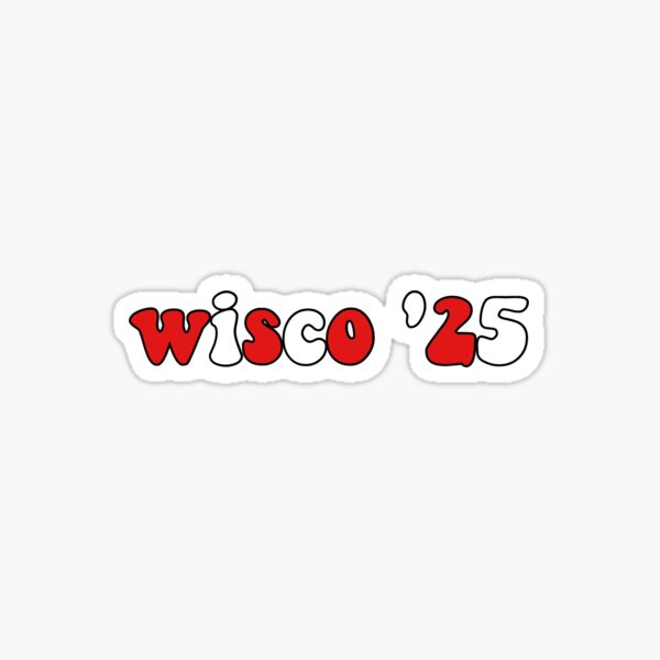 Wisco 25 Sticker For Sale By Rubberduckduck Redbubble