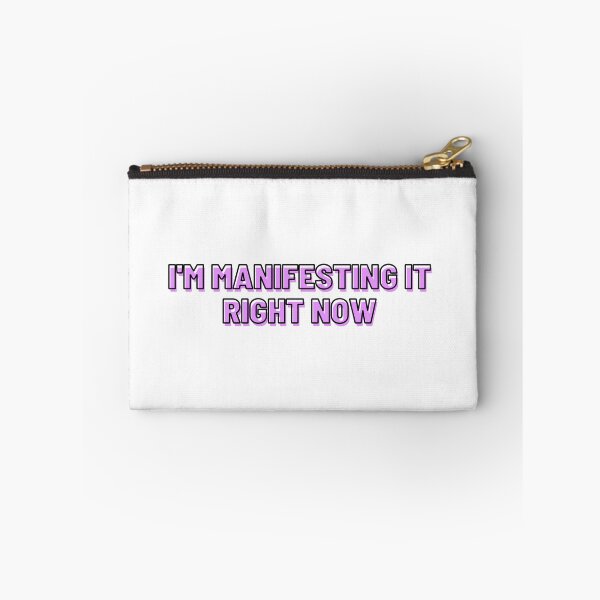 Item preview, I'm Manifesting It Right Now designed and sold by EmmaEss.