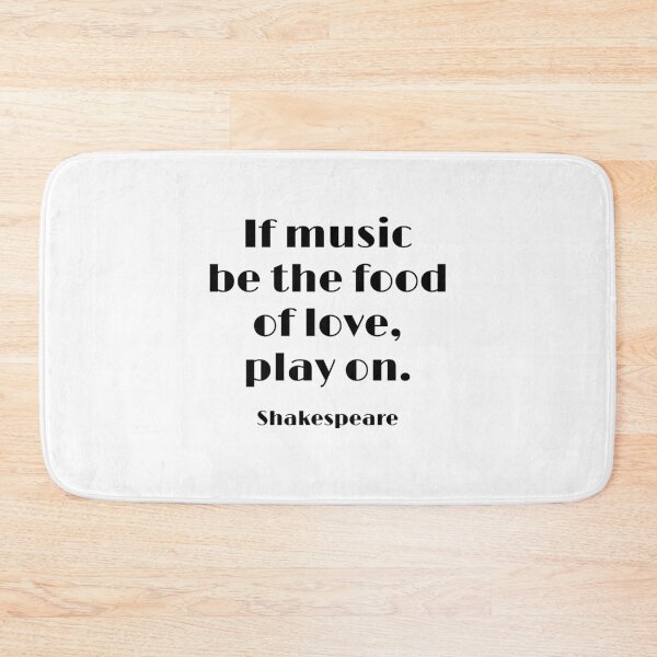 Item preview, Shakespeare Quotes - If music be the food of love, play on  designed and sold by Inspirationmotivation.