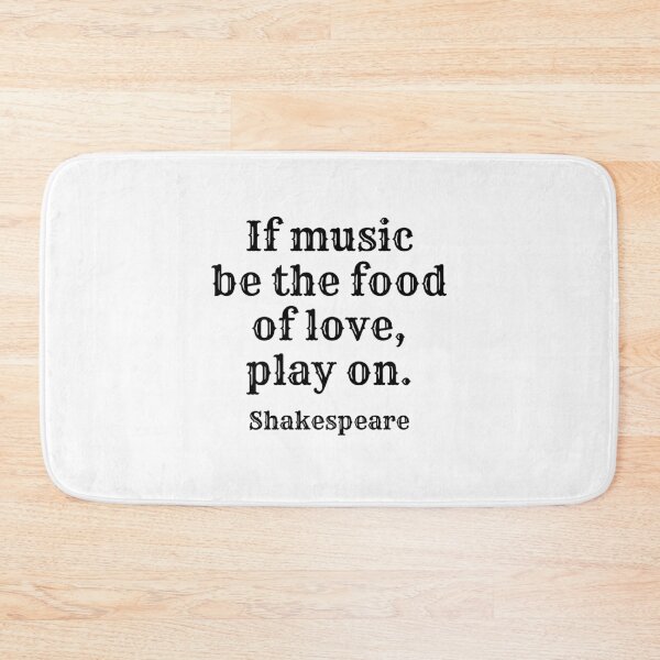 Item preview, Shakespeare Quotes - If music be the food of love, play on  designed and sold by Inspirationmotivation.