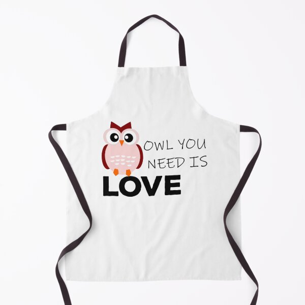 Item preview, Copy of Owl You Need Is Love designed and sold by Rexoo.