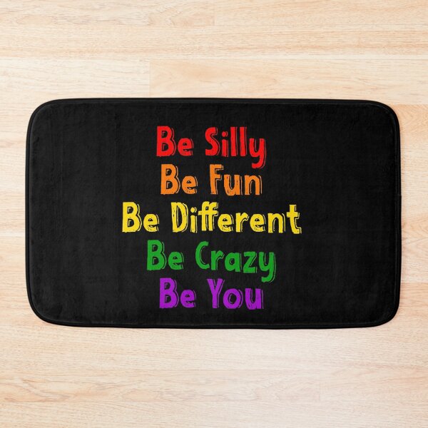 Item preview, LGBTQ Rainbow Be Silly Be Fun Be Different Be Crazy Be You designed and sold by TheButtonCrew.