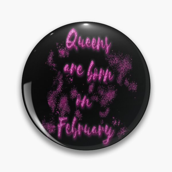 Item preview, Queens Are Born On February designed and sold by mehdi-bianco.