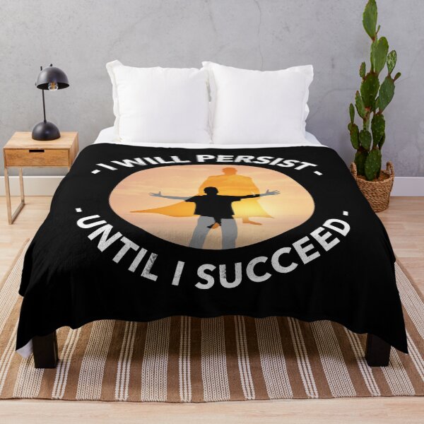 Item preview, I Will Persist Until I Succeed designed and sold by jtechlimitless.