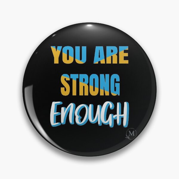 Item preview, You are strong enough uplifting quotes designed and sold by Motivational-m.