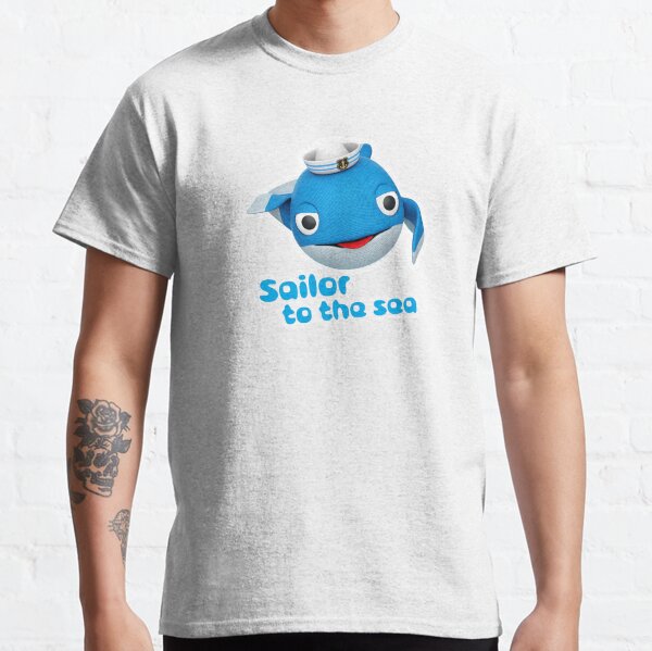 SAILOR TO THE SEA | Whale Baby Saying Classic T-Shirt