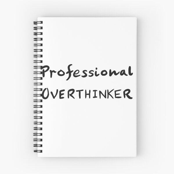 Item preview, Professional Overthinker designed and sold by gruthepidgeon.