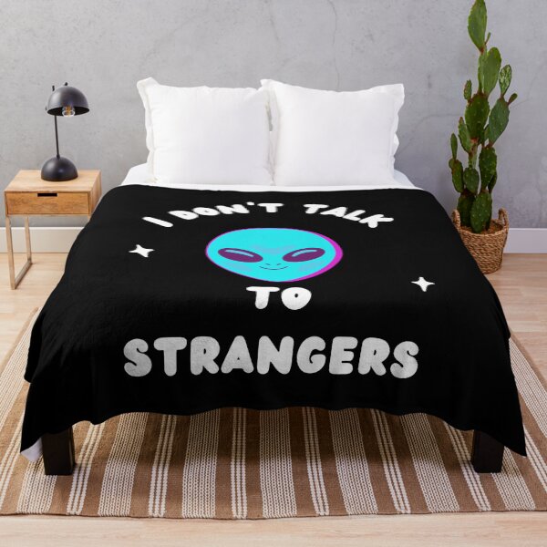 Item preview, I dont talk to strangers cute alien designed and sold by oxoxoxo.