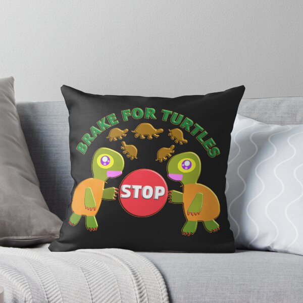 Item preview, I BRAKE FOR TURTLES - FOR TURTLE FANS designed and sold by Ralek.