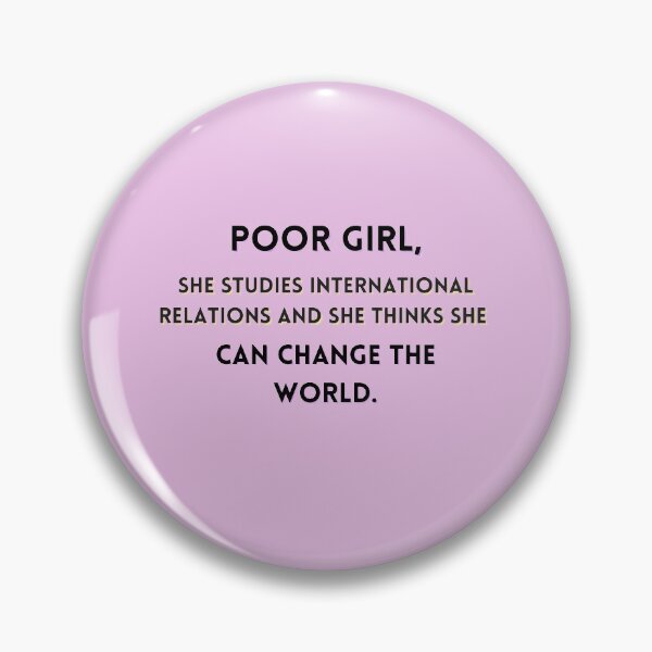 Item preview, International Relations student designed and sold by Marynotfound.