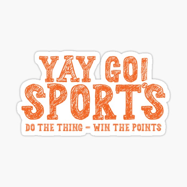 Yay Go Sports Funny Sports Fan Football Soccer Shirt-CL – Colamaga