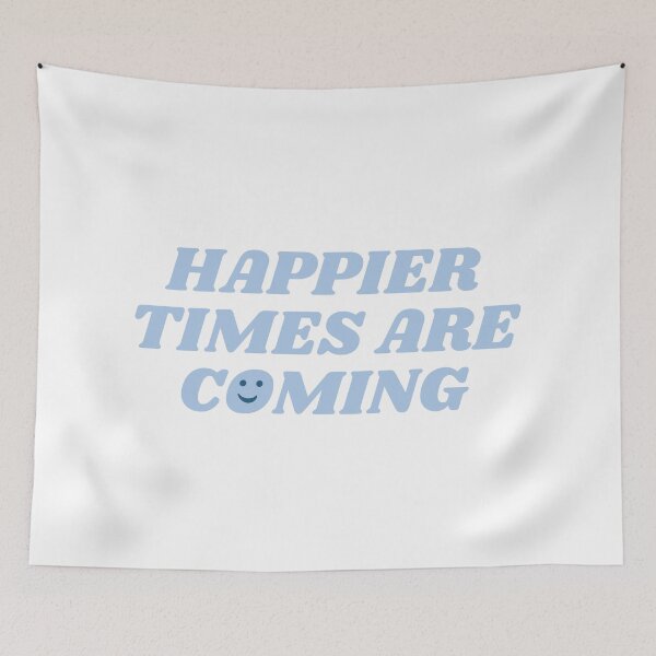 Item preview, Happier Times Are Coming - Blue designed and sold by yumiso.