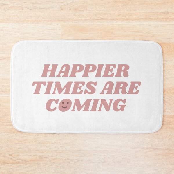 Item preview, Happier Times Are Coming - Pink designed and sold by yumiso.
