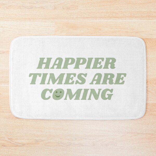 Item preview, Happier Times Are Coming - Green designed and sold by yumiso.