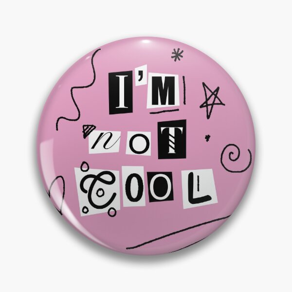 Item preview, I'm Not Cool designed and sold by imgoodimdone.