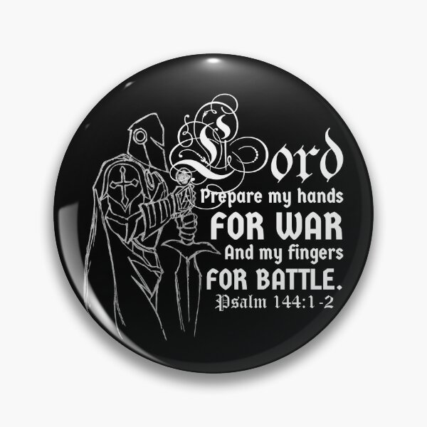 Item preview, Lord Prepare My Hands for War, My Fingers for Battle. (Psalm 144:1-2) designed and sold by artjuniverse.