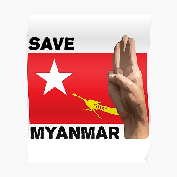 Save Myanmar Posters | Redbubble