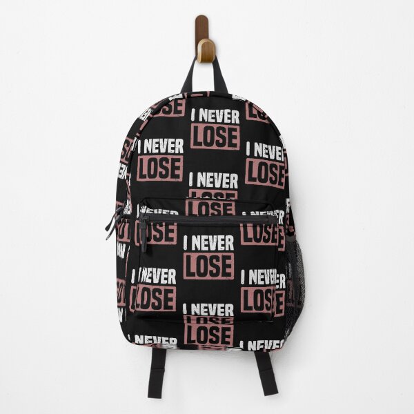 Item preview, I Never Lose designed and sold by Ismaibeen.