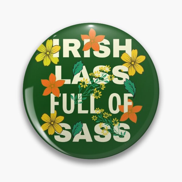 Item preview, Irish Lass full of Sass St Patricks designed and sold by Luvjesus2.