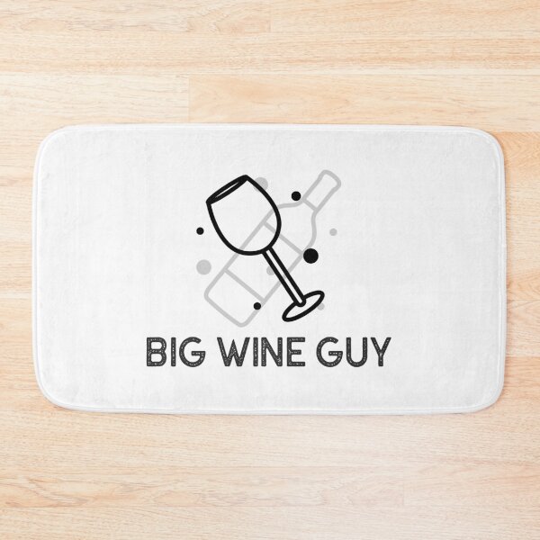 Item preview,  Big wine Guy designed and sold by  Any Mood Designs.