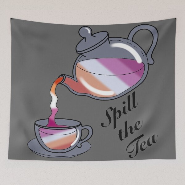 Item preview, Spill the tea Lesbian Flag designed and sold by NerdyCupcake559.