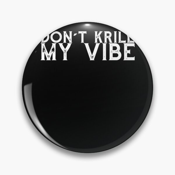 Item preview,  Don’t krill my vibe desgin for a turtle lover designed and sold by ChristopherIBK.