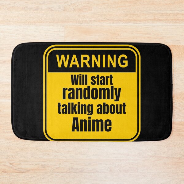 Item preview, Will Start Randomly Talking About Anime Anime Warning Signs designed and sold by Johan Liebert.