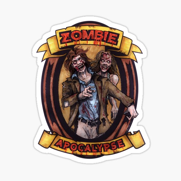 Zombie Apocalypse Sticker