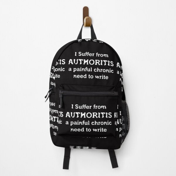 Item preview, I Suffer From Authoritis, a Painful Chronic Need to Write, Funny Writer Design designed and sold by novelteemerch.
