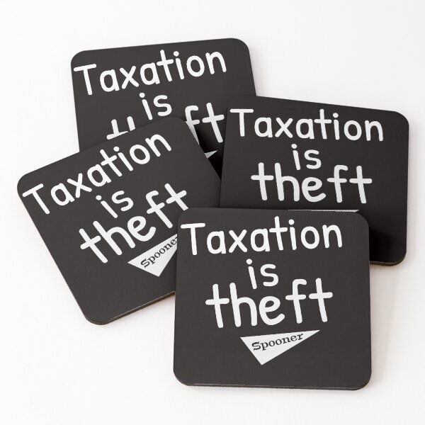 Item preview, Taxation is Theft designed and sold by One of The Misfits.