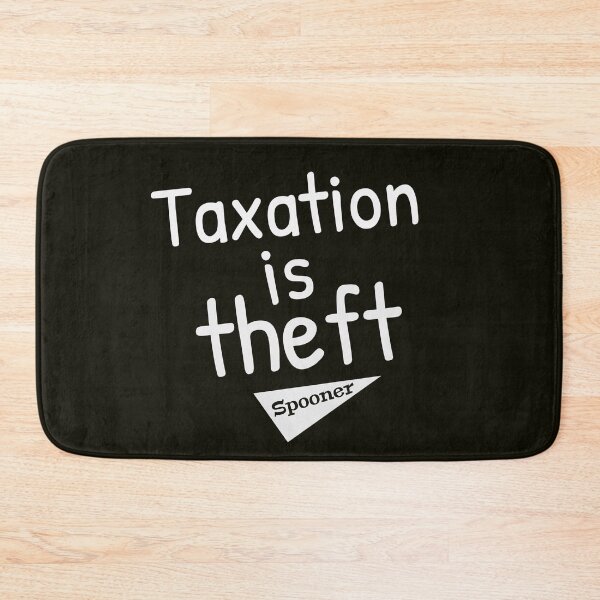Item preview, Taxation is Theft designed and sold by One of The Misfits.