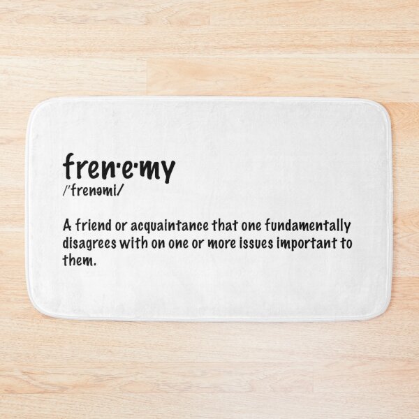 Item preview, Frenemy designed and sold by simplysassy.