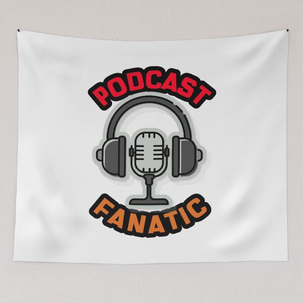 Item preview, Podcast Fanatic designed and sold by MikesPoD.