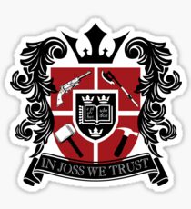 In Joss We Trust Sticker