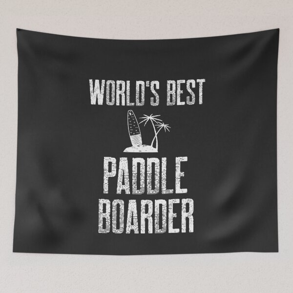 Item preview, World's Best Paddleboarder Paddleboard Gift designed and sold by EricJP.