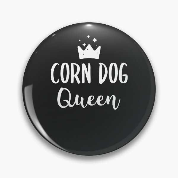 Item preview, Corn Dog Queen Fair Gift designed and sold by EricJP.