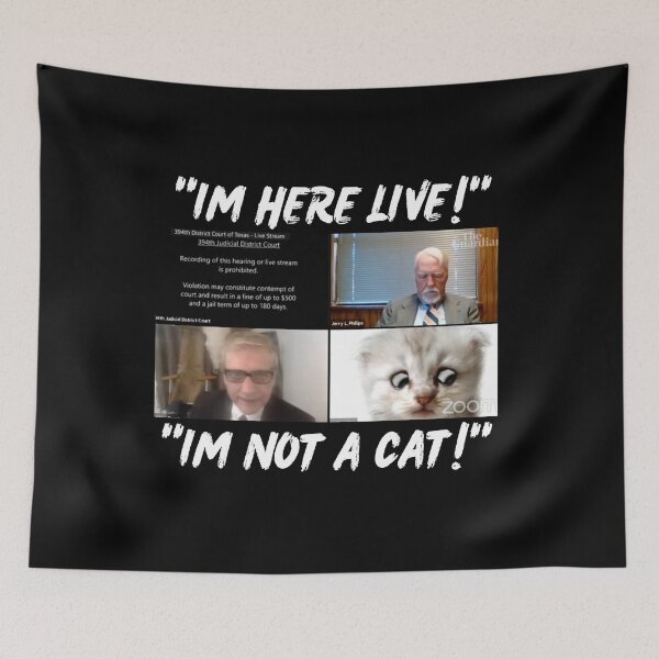 Item preview, Lawyer Cat Filter "I'M HERE LIVE!" "I'M NOT A CAT!" Rod Ponton designed and sold by Earthchild8888.