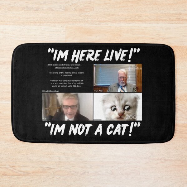 Item preview, Lawyer Cat Filter "I'M HERE LIVE!" "I'M NOT A CAT!" Rod Ponton designed and sold by Earthchild8888.