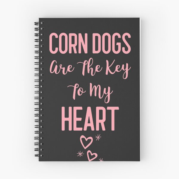 Item preview, Corn Dogs Are The Key To My Heart Fair Gift designed and sold by EricJP.