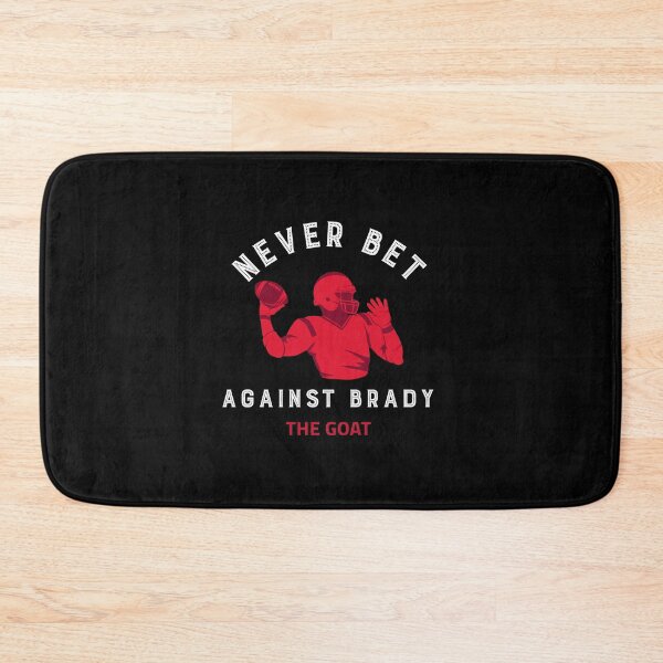 Item preview, Never Bet Against Brady - The Goat designed and sold by findot.