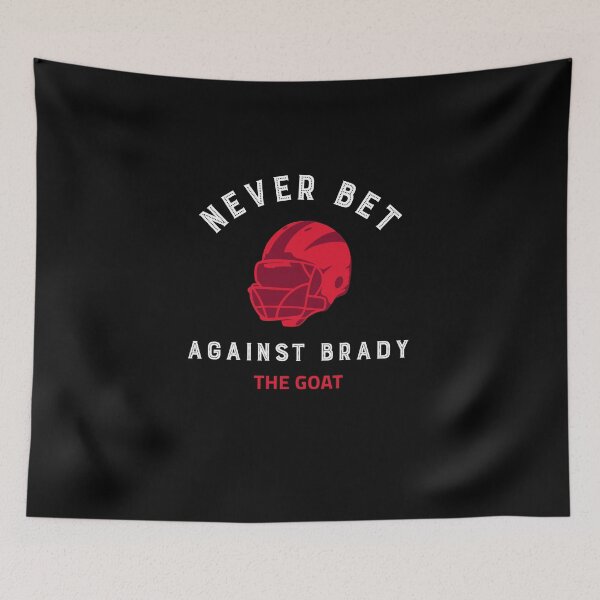 Item preview, Never Bet Against Brady - The Goat designed and sold by findot.