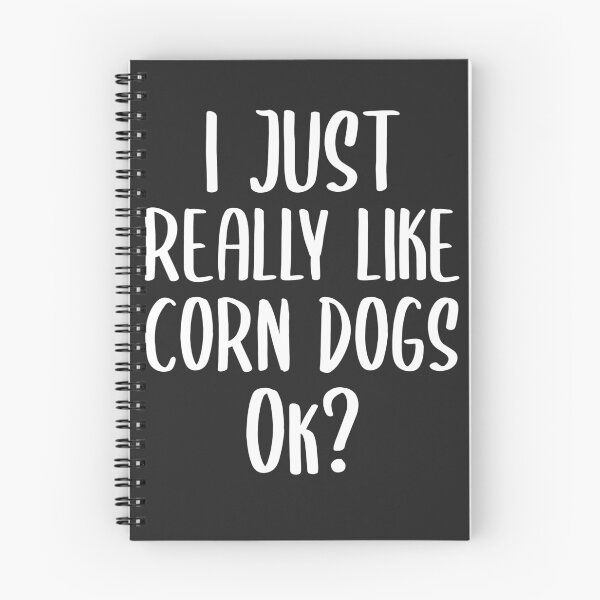 Item preview, I Just Really Like Corn Dogs Ok Fair Gift designed and sold by EricJP.
