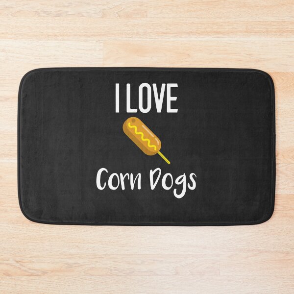 Item preview, I Love Corn Dogs Fair Gift designed and sold by EricJP.